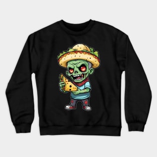Quesadilla Taco Zombie Crewneck Sweatshirt